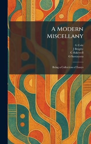 A Modern Miscellany