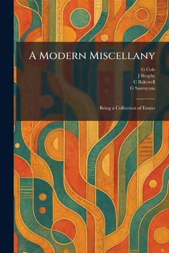 A Modern Miscellany