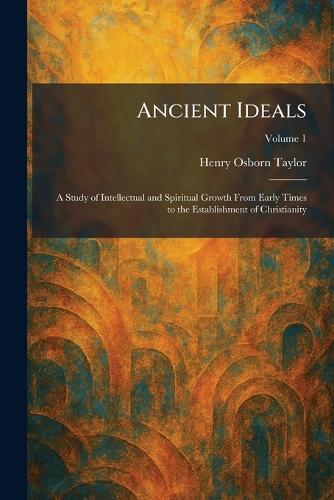 Ancient Ideals