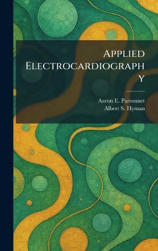 Applied Electrocardiography