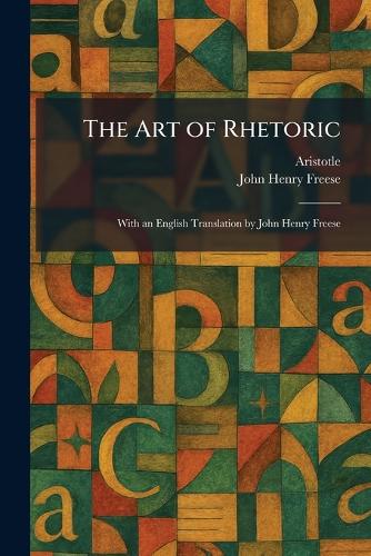 The Art of Rhetoric