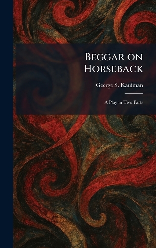 Beggar on Horseback