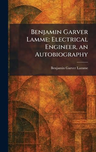 Benjamin Garver Lamme