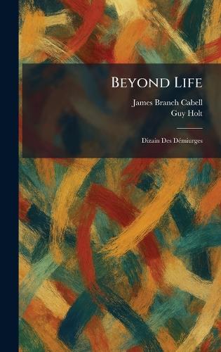 Beyond Life