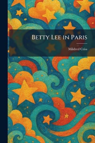 Betty Lee in Paris