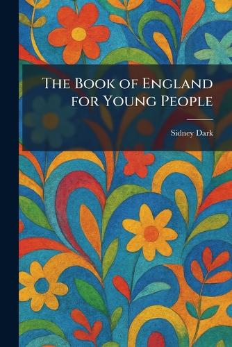The Book of England for Young People