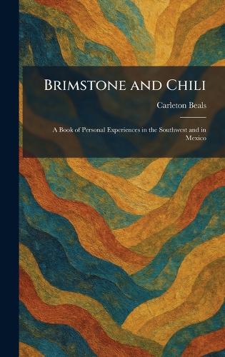 Brimstone and Chili