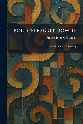 Borden Parker Bowne