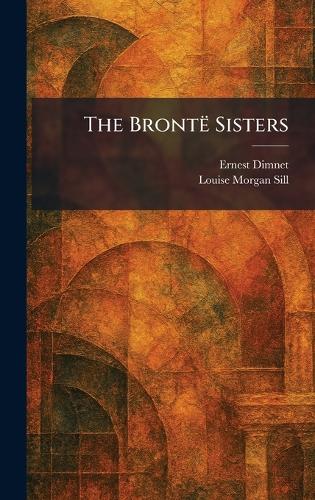 The BrontÃ Sisters