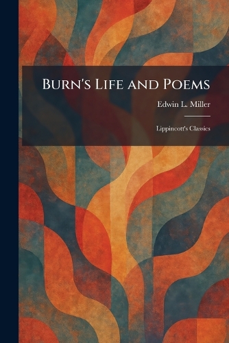 Burn's Life and Poems