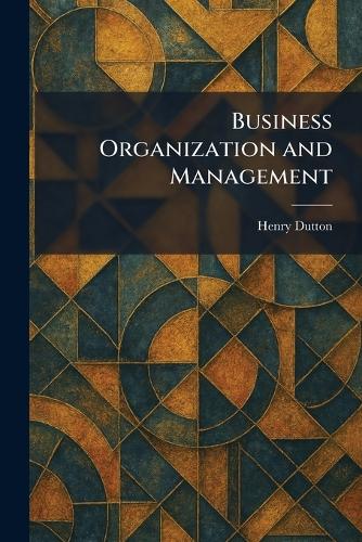 Business Organization and Management