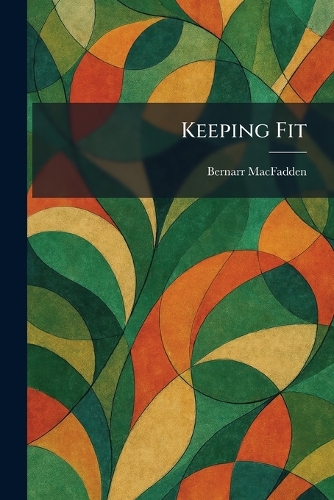 Keeping Fit