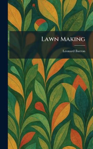 Lawn Making
