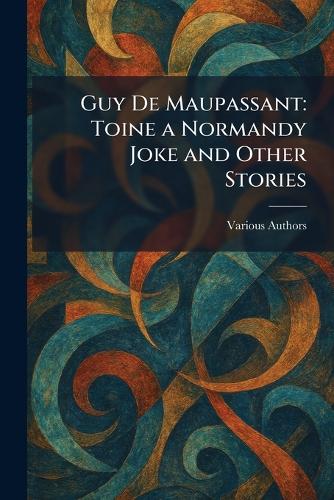Guy De Maupassant