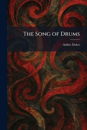 The Song of Drums