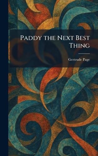 Paddy the Next Best Thing