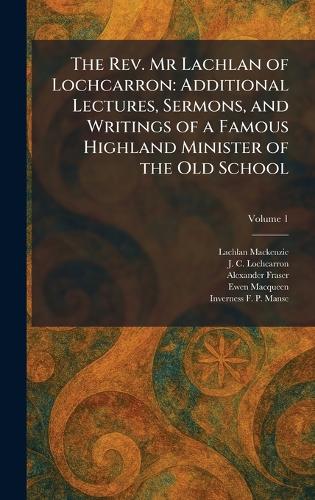The Rev. Mr Lachlan of Lochcarron