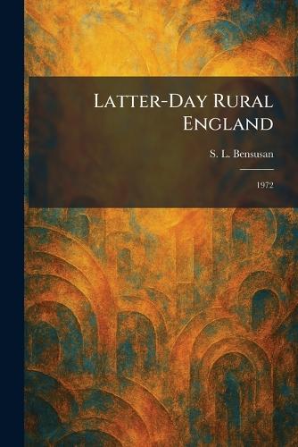 Latter-Day Rural England