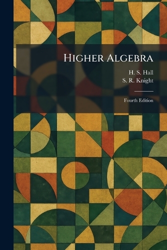 Higher Algebra