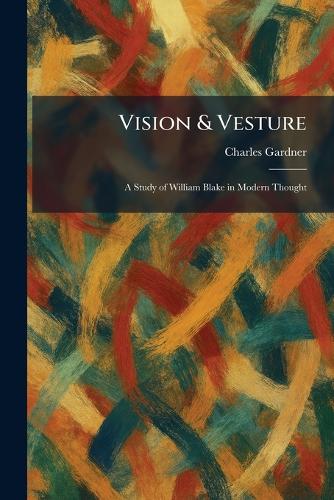 Vision & Vesture