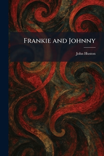 Frankie and Johnny