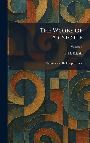 The Works of Aristotle