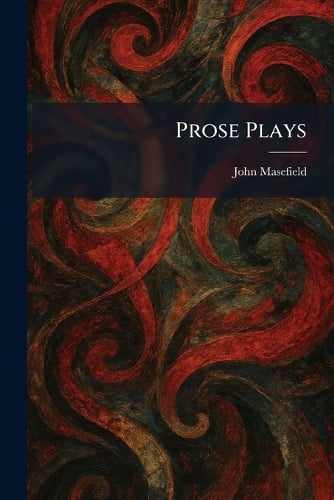 Prose Plays