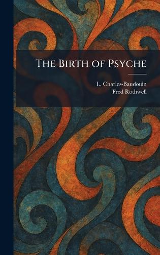 The Birth of Psyche