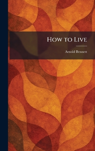 How to Live