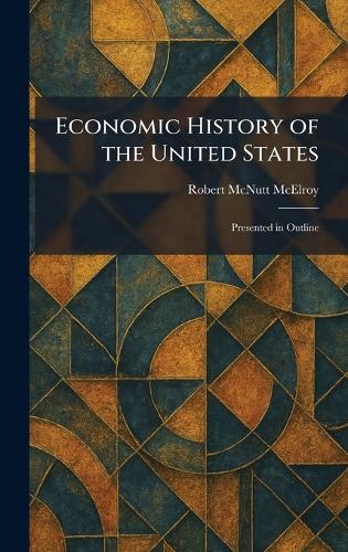 Economic History of the United States