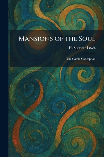 Mansions of the Soul