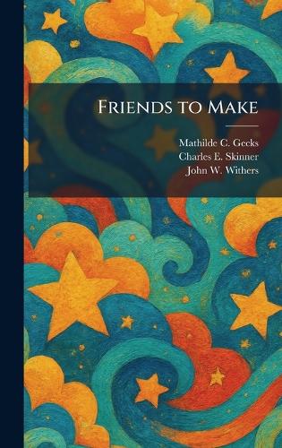 Friends to Make