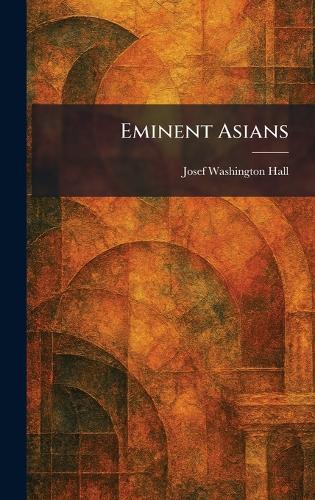 Eminent Asians