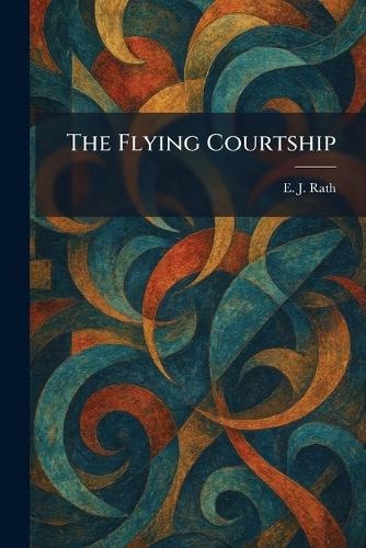 The Flying Courtship