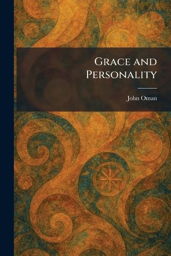 Grace and Personality