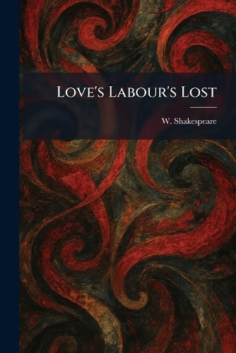 Love's Labour's Lost
