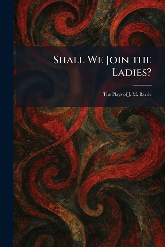 Shall We Join the Ladies?