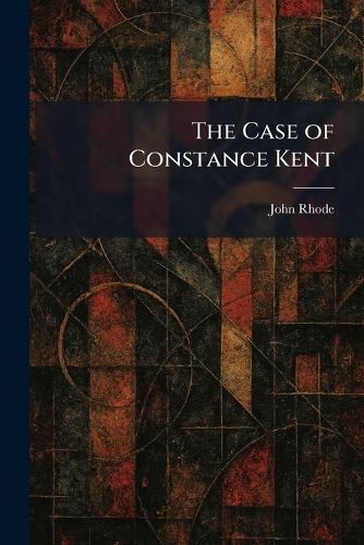 The Case of Constance Kent