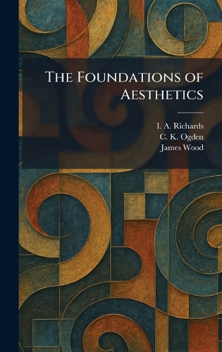 The Foundations of Aesthetics