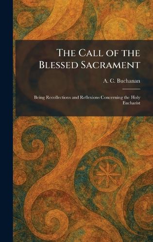 The Call of the Blessed Sacrament