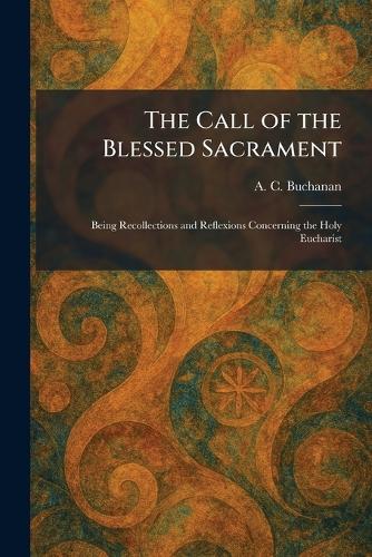 The Call of the Blessed Sacrament