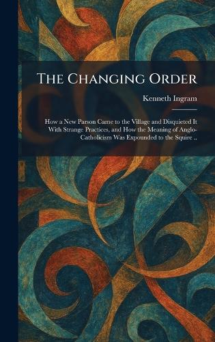 The Changing Order