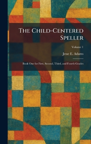 The Child-Centered Speller