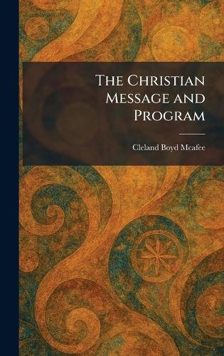 The Christian Message and Program