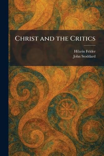 Christ and the Critics