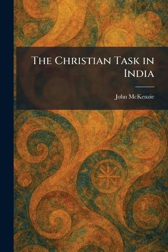 The Christian Task in India