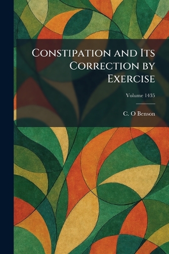 Constipation and Its Correction by Exercise