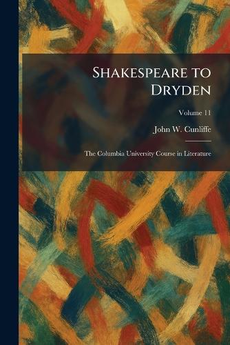 Shakespeare to Dryden