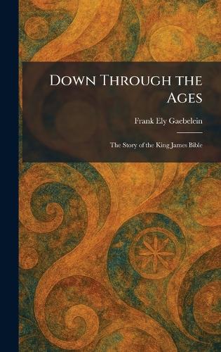 Down Through the Ages