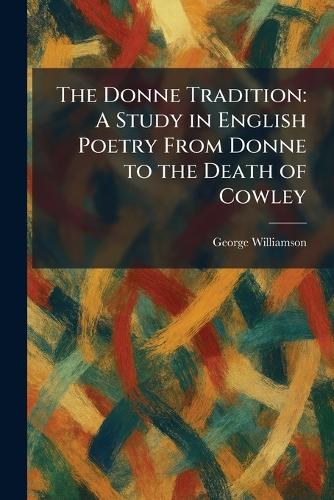 The Donne Tradition